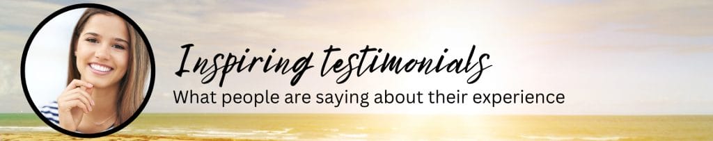 Inspiring testimonials