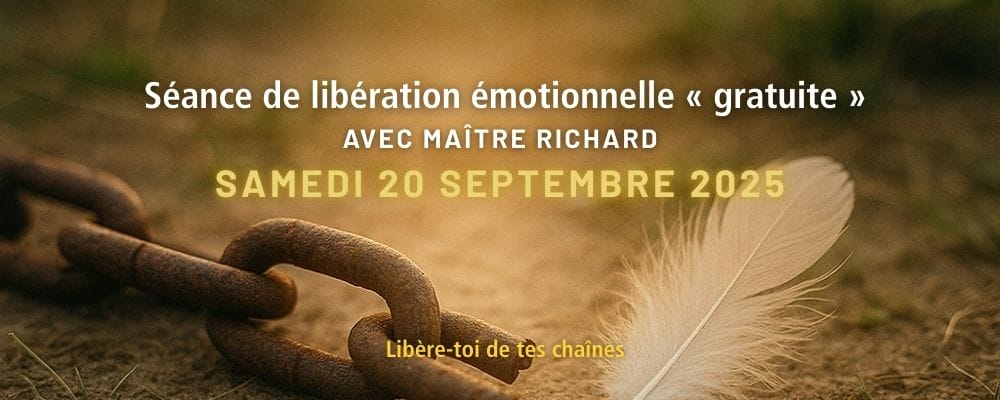 Séance de libération émotionnelle sur Zoom avec Maître Richard le samedi 20 septembre 2025