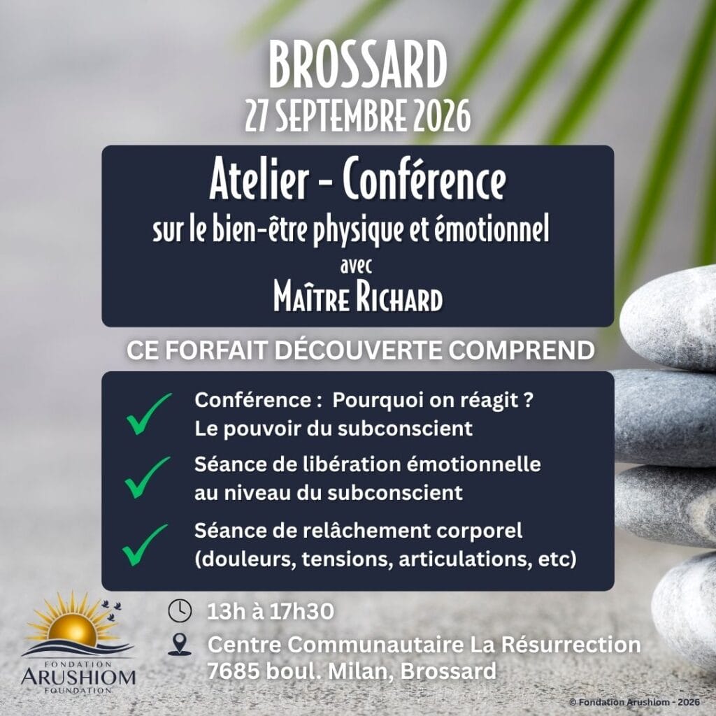 Brossard (en présentiel) – Atelier sur le bien-être physique et émotionnel avec Maître Richard