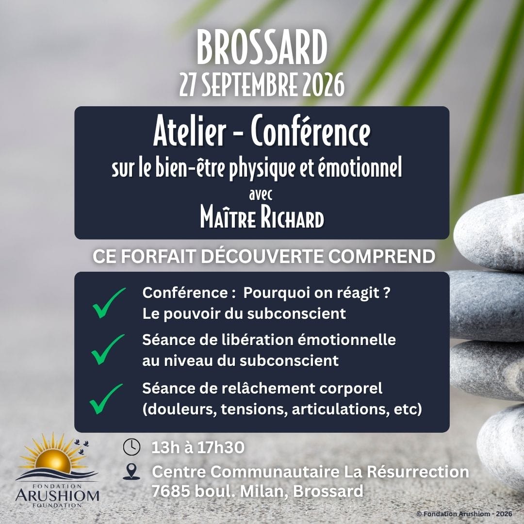 Atelier-conférence sur le bien-être physique et émotionnel avec Maître Richard - 27 septembre 2026 - Brossard