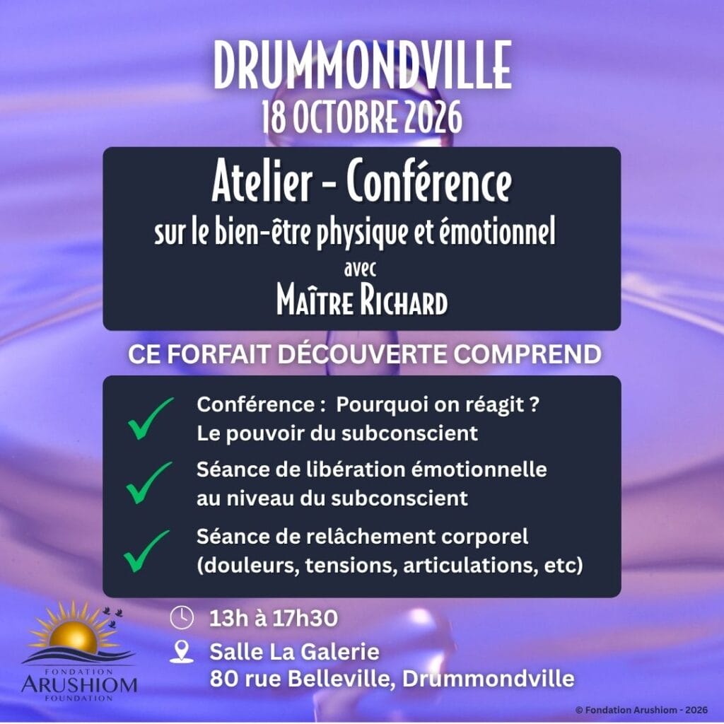 Drummondville (en présentiel) – Atelier sur le bien-être physique et émotionnel avec Maître Richard