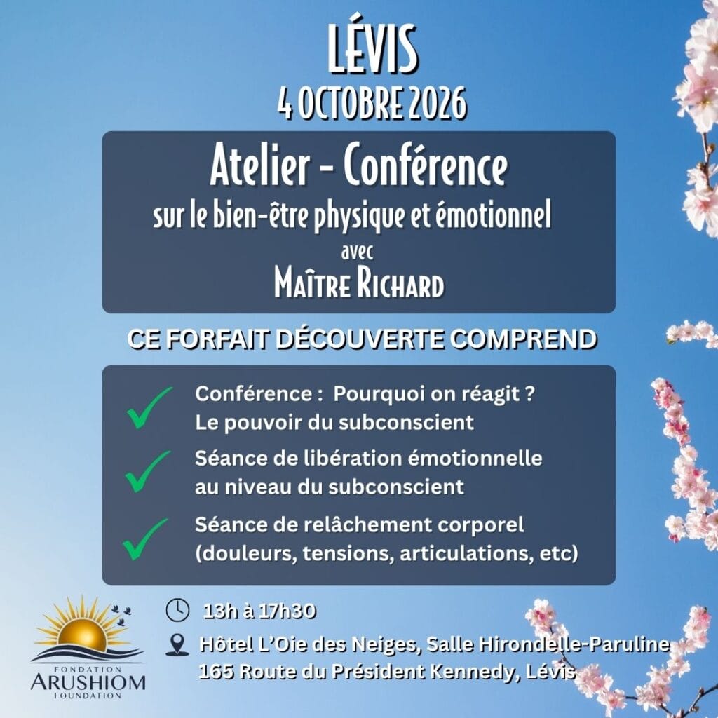 Lévis (en présentiel) – Atelier sur le bien-être physique et émotionnel avec Maître Richard